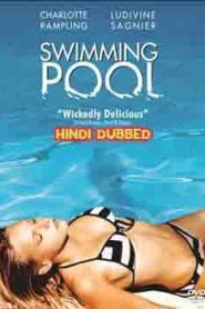 Swimming Pool (2003) Hindi Dubbed