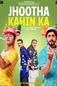 Jhootha Kahin Ka (2019) Hindi