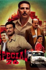 Special 26 (2013) Hindi