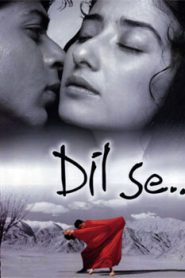 Dil Se (1998) Hindi Movie