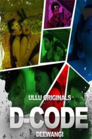 D Code Deewangi (2019) Hindi Ullu Web Series