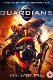 Guardians (2017) Hindi Dubbed