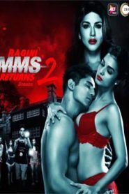 Ragini MMS Returns (2019) Hindi Season 2 Episode 1 TO 3