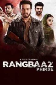 Rangbaaz Phirse (2019) Hindi Season 2