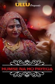 Charmsukh Humse Na Ho Payega Hindi Episode 12