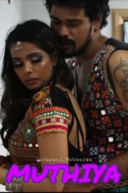 Muthiya (2020) Season 1 Episode 3 FlizMovies Gujarati