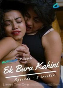 Ek Bura Kahini (2020) Gupchup Episode 3