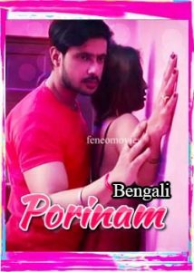 Porinam Feneo Movies (2020) Bengali Episode 1
