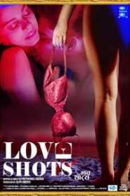 Love Shots (2019) Hindi