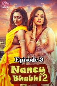 Nancy Bhabhi 2 (2020) Episode 3 Flizmovies