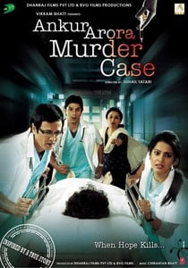 Ankur Arora Murder Case (2013) Hindi