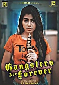Gangsters Are Forever (2020) Khirki