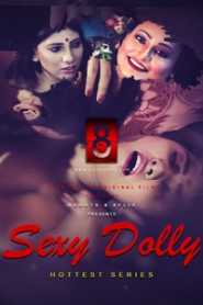 Sexy Dolly (2020) Episode 1 EightShots