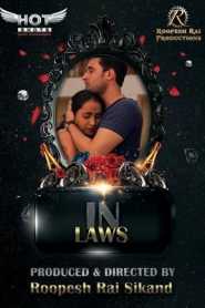In Laws HotShots (2020) Hindi Originals