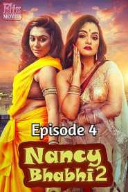 Nancy Bhabhi 2 (2020) Episode 4 Flizmovies
