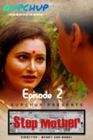 Step Mother GupChup (2020) Episode 2