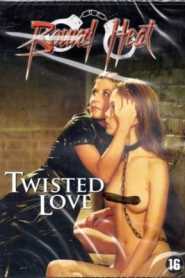 Twisted Love (2006)