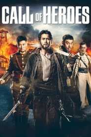 Call of Heroes (2016) Hindi Dubbed