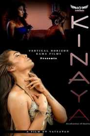Kinaya (2020) HotShots Hindi