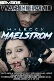 Maledom Maelstrom (2016)