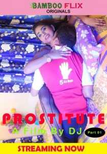 Prostitute (2020) BambooFlix Bengali