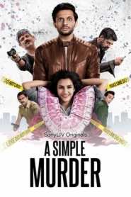 A Simple Murder (2020) Hindi Season 1 Sony Liv