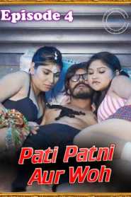 Pati Patni Aur Woh (2020) FlizMovies Episode 4