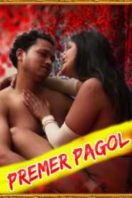 Premer Pagol 2021 BambooFlix Bengali