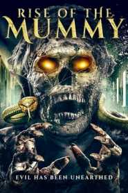 Rise of the Mummy (2021) Hindi Dubbed
