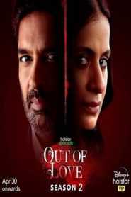 Out of Love 2021 Hindi Episode 1 To 2 Hotstar