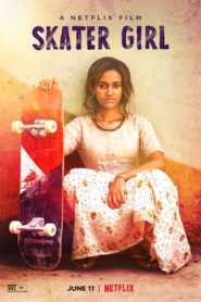 Skater Girl 2021 Hindi ORG Dual Audio