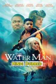 The Water Man (2021) Hindi Dubbed