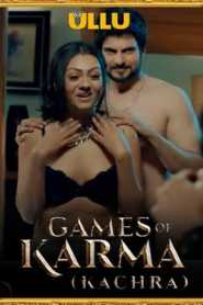 Games Of Karma (Kachra) 2021 Ullu Originals