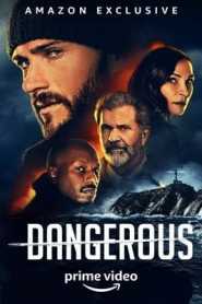 Dangerous (2021) Hindi Dubbed