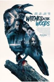 Witches In The Woods 2019 Hindi Dubbed