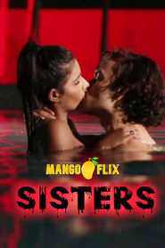 Sisters 2020 MangoFlix Original
