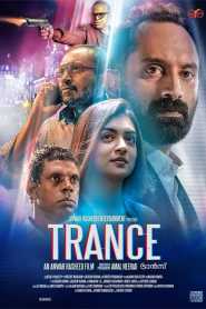Trance (2020) Hindi Dubbed
