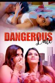 Dangerous Date 2022 DreamsFilms Episode 1