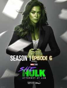 She Hulk Attorney at Law 2022 Hindi Season 1 Episode 6