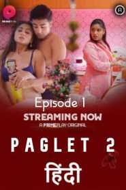 Paglet 2022 PrimePlay Season 2 Episode 1