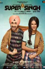 Super Singh (2017) Punjabi