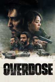 Overdose (2022) Hindi Dubbed