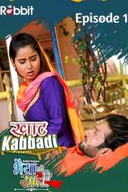 Khat Kabbadi Bhaiya Ki Saali 2022 Season 1 Episode 1 RabbitMovies