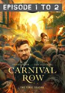 Carnival Row (2023) Hindi Season 2 Episode 1 To 2