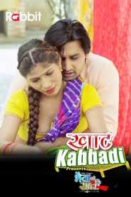 Khat Kabbadi Bhaiya Ki Saali 2022 Season 1 Episode 4 To 5 RabbitMovies