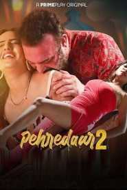 Pehredaar 2022 Season 2 PrimePlay Hindi Complete