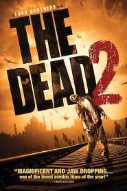 The Dead 2 India (2013) Hindi Dubbed
