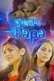 Desire Papa 2023 KooKu Hindi Episode 1
