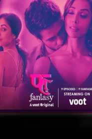 Fuh se Fantasy (2019) Season 1 Hindi Voot Originals