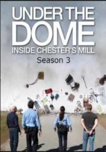 Under The Dome (2015) Season 3 Hindi Dubbed (Netflix)